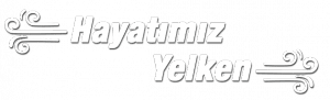 hayatımız yelken